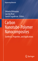 Carbon Nanotube-polymer Nanocomposites: Synthesis, Properties and Applications