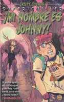 ¡Mi nombre es Johnny!