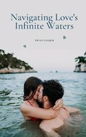 Navigating Love's Infinite Waters