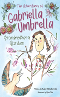 Adventures of Gabriella Umbrella