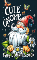 Cute Gnome Easy Coloring Book