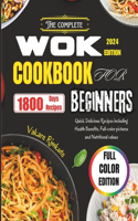 Complete Wok cookbook for beginners 2024
