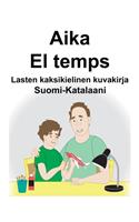 Suomi-Katalaani Aika/El temps Lasten kaksikielinen kuvakirja