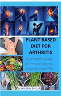 Plant Based Diet for Arthritis