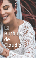La Burbuja de Claudia