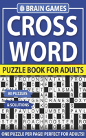 Crossword Puzzle Book For Adults: Hours of Fun and Leisure Celebrating Puzzle Game For Adults