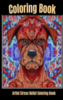 Artful stress relief coloring book: Dog Dreamscape: Coloring Serenity for Animal Lovers