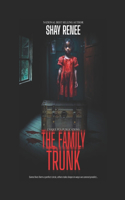 The Family Trunk