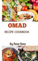Omad Recipes Cookbook: one meal a day diet