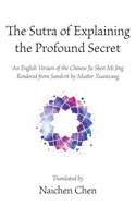 Sutra of Explaining the Profound Secret