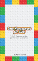 Data Management for Kids