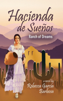 Hacienda de Sueños