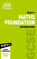 Letts GCSE 9-1 Revision Success - GCSE 9-1 Maths Foundation Revision Guide