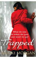 Trapped