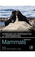 Hormones and Reproduction of Vertebrates, Volume 5