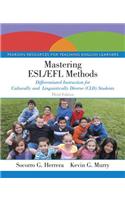 Mastering ESL/Efl Methods