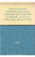 Harcourt School Publishers Storytown California: Eld Cncpt Rdr Grt Ideas&.. G5 Exc 10: Eld Cncpt Rdr Grt Ideas&.. G5 Exc 10