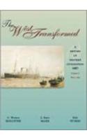 The West Transformed: A History of Western Civilization, Volume C, Since 1789