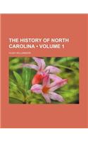 The History of North Carolina (Volume 1): (English)