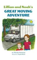 Lillian and Noah's Great Moving Adventure