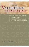 Valorizing the Barbarians