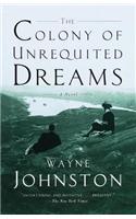 The Colony of Unrequited Dreams