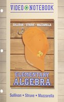 Elementary Algebra Video Notebook Plus Mylab Math -- Access Card Packge
