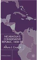 Nicaragua's Conservative Republic, 1858-93