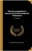 Historia pragmática é interna de la Universidad de Salamanca