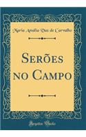 Serões no Campo (Classic Reprint)