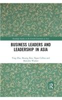 Business Leaders and Leadership in Asia