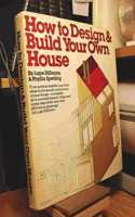 How to design & build your own house