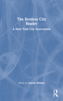 Restless City Reader: A New York City Sourcebook