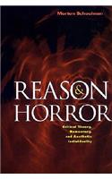 Reason and Horror