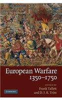 European Warfare, 1350-1750