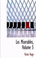 Les Miserables, Volume 5