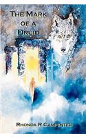 The Mark of a Druid: (English)