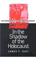 In the Shadow of the Holocaust