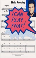 I Can Play That! Elvis Presley
