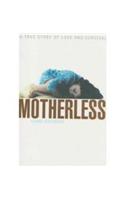 Motherless