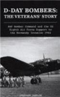 D-Day Bombers: The Veterans Story