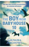 The Boy From Baby House 10