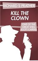 Kill the Clown