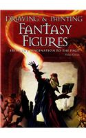 Drawing & Painting Fantasy Figures: From the Imagination to the Page