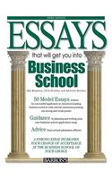 Essays That Will Get You into Business School