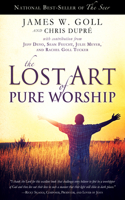 The Lost Art of Pure Worship
