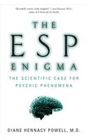 The ESP Enigma: The Scientific Case for Psychic Phenomena(English)