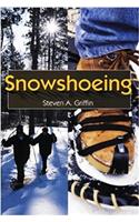Snowshoeing