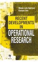 Recent Developments in Operational Research