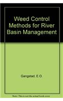 Weed Control Methods for River Basin Management